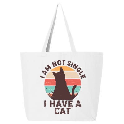 Funny I Am Not Single I Have A Cat 25L Jumbo Tote