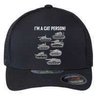 Funny I'm A Cat Person Military Tanks Flexfit Unipanel Trucker Cap