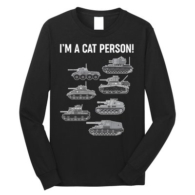 Funny I'm A Cat Person Military Tanks Long Sleeve Shirt
