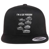 Funny I'm A Cat Person Military Tanks Flatbill Hat