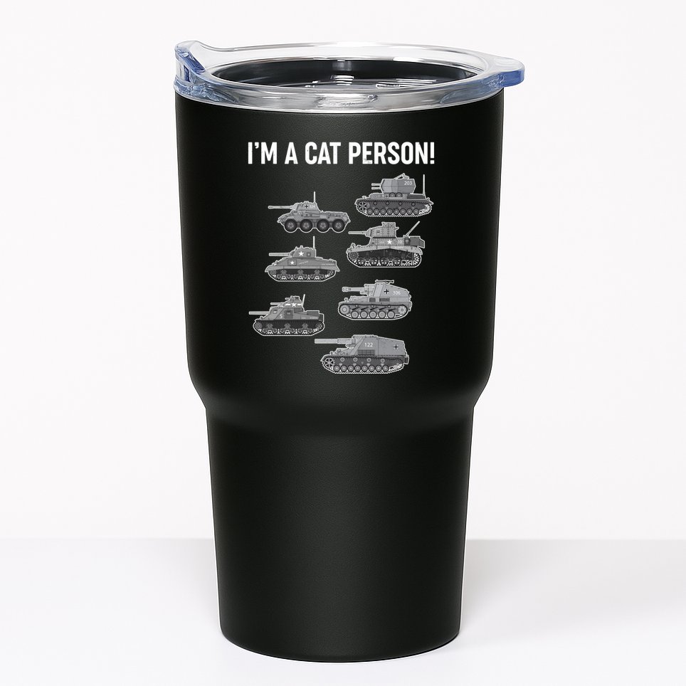 Funny I'm A Cat Person Military Tanks Tumbler