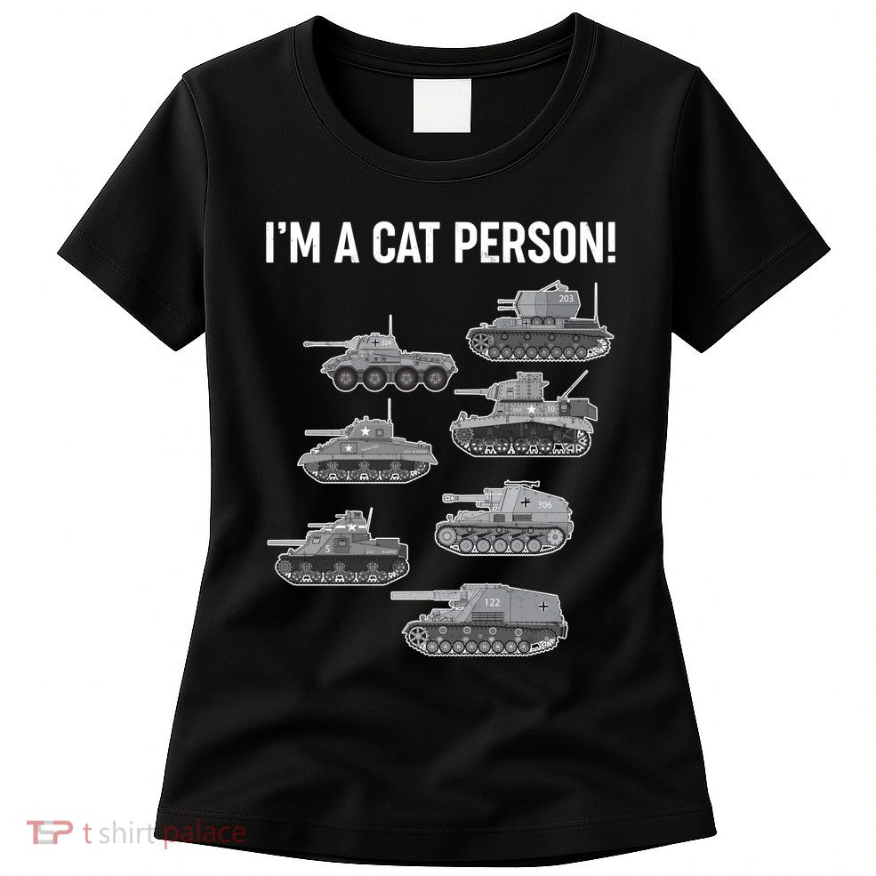 Funny I'm A Cat Person Military Tanks Womens T-Shirt