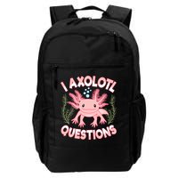 Funny I Axolotl Questions Cute Kawaii Pin.k Axolotl Backpack