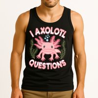 Funny I Axolotl Questions Cute Kawaii Pin.k Axolotl Tank Top