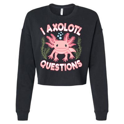 Funny I Axolotl Questions Cute Kawaii Pin.k Axolotl Cropped Pullover Crew
