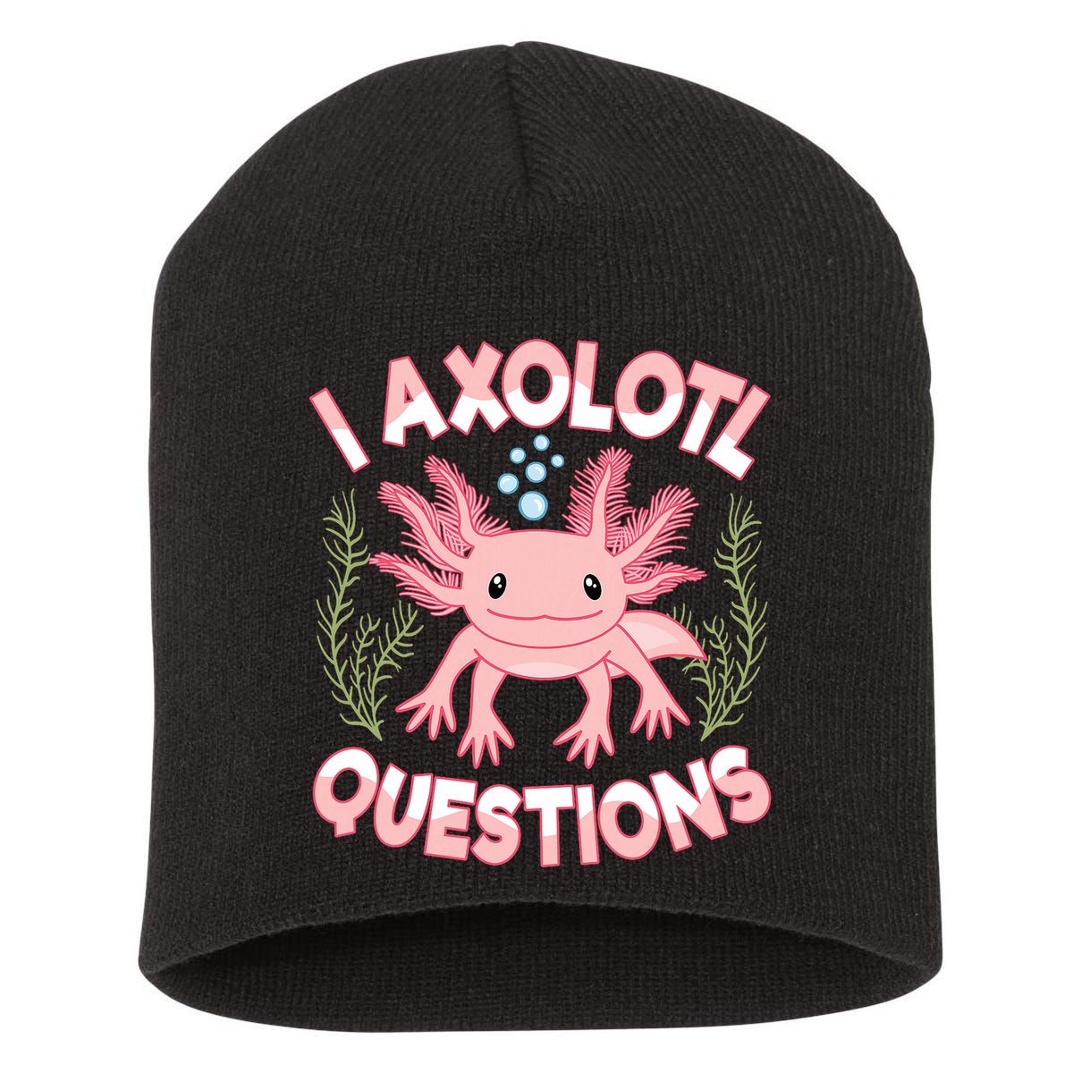 Funny I Axolotl Questions Cute Kawaii Pin.k Axolotl Short Acrylic Beanie