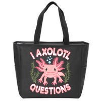 Funny I Axolotl Questions Cute Kawaii Pin.k Axolotl Zip Tote Bag
