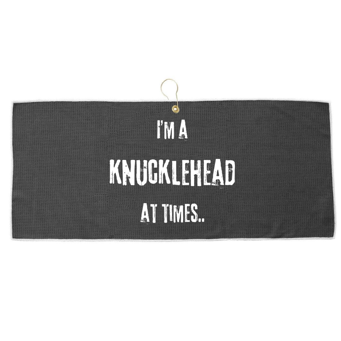 Funny IM A Knucklehead At Times Large Microfiber Waffle Golf Towel