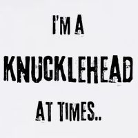 Funny IM A Knucklehead At Times Garment-Dyed Sweatshirt