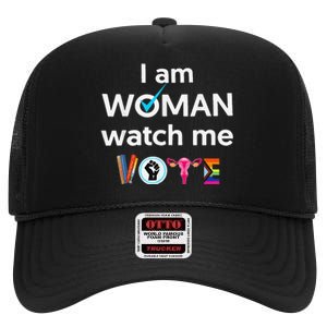 Funny I Am Woman Watch Me Vote High Crown Mesh Back Trucker Hat