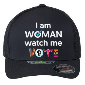 Funny I Am Woman Watch Me Vote Flexfit Unipanel Trucker Cap