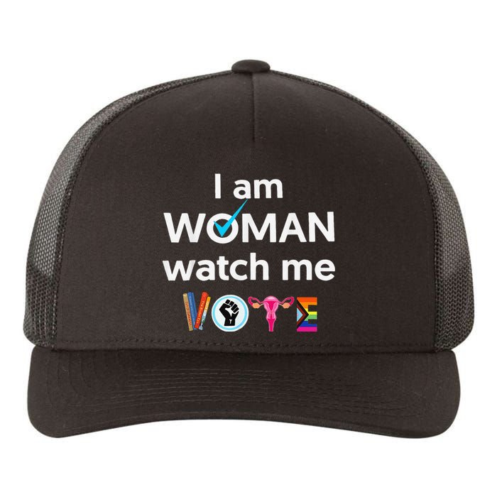 Funny I Am Woman Watch Me Vote Yupoong Adult 5-Panel Trucker Hat