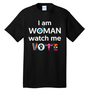 Funny I Am Woman Watch Me Vote Tall T-Shirt