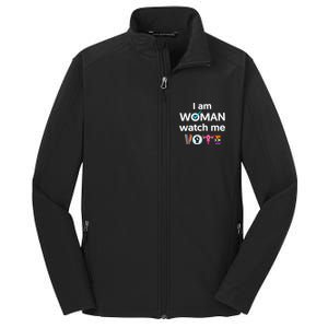 Funny I Am Woman Watch Me Vote Core Soft Shell Jacket