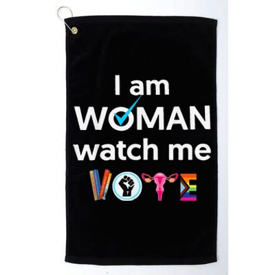 Funny I Am Woman Watch Me Vote Platinum Collection Golf Towel