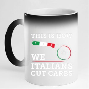 Funny Italian American How Italians Cut Carbs Pizza Slice 11oz Black Color Changing Mug