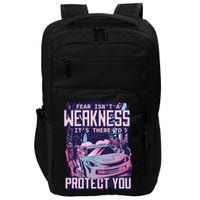 Fear Isn't A Weakness It's There To Protect You Race Car Zombie Impact Tech Backpack