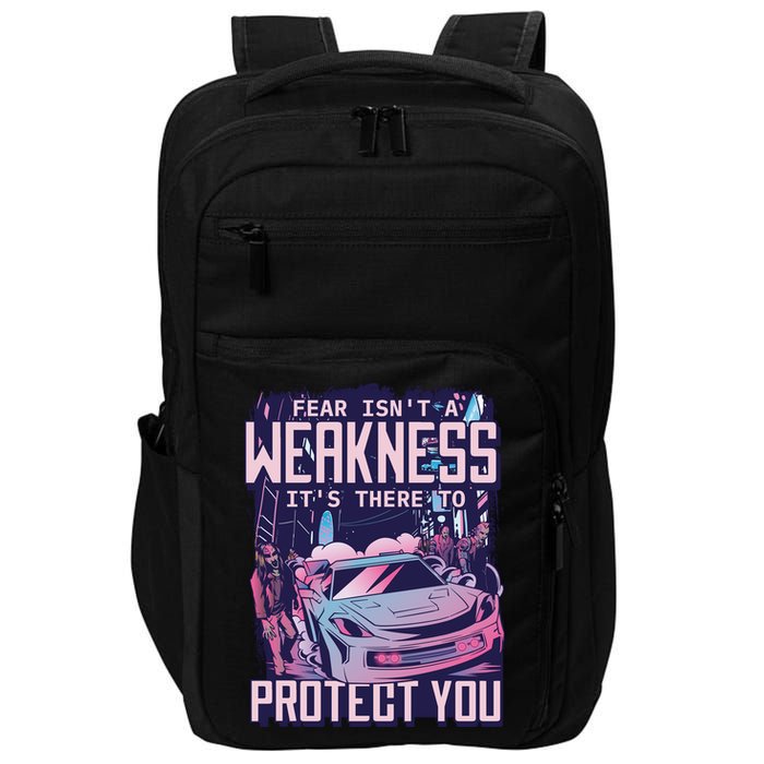 Fear Isn't A Weakness It's There To Protect You Race Car Zombie Impact Tech Backpack