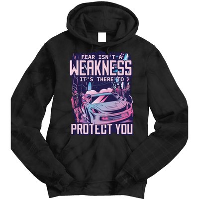 Fear Isn't A Weakness It's There To Protect You Race Car Zombie Tie Dye Hoodie