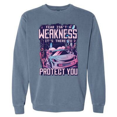 Fear Isn't A Weakness It's There To Protect You Race Car Zombie Garment-Dyed Sweatshirt