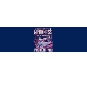 Fear Isn't A Weakness It's There To Protect You Race Car Zombie Bumper Sticker