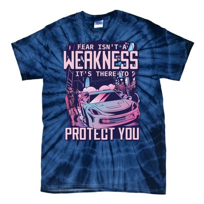 Fear Isn't A Weakness It's There To Protect You Race Car Zombie Tie-Dye T-Shirt