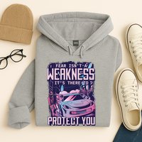 Fear Isn't A Weakness It's There To Protect You Race Car Zombie Hoodie