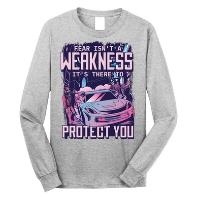 Fear Isn't A Weakness It's There To Protect You Race Car Zombie Long Sleeve Shirt