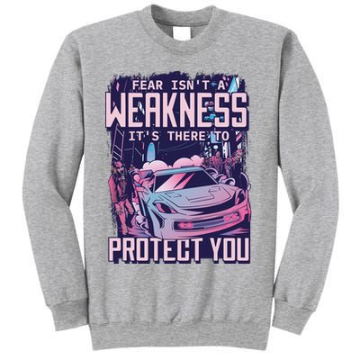 Fear Isn't A Weakness It's There To Protect You Race Car Zombie Sweatshirt