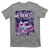 Fear Isn't A Weakness It's There To Protect You Race Car Zombie T-Shirt