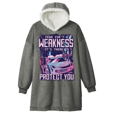 Fear Isn't A Weakness It's There To Protect You Race Car Zombie Hooded Wearable Blanket