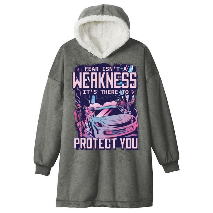 Fear Isn't A Weakness It's There To Protect You Race Car Zombie Hooded Wearable Blanket