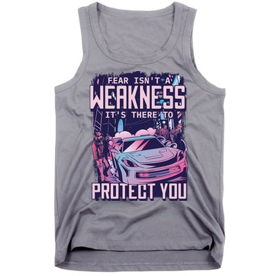 Fear Isn't A Weakness It's There To Protect You Race Car Zombie Tank Top