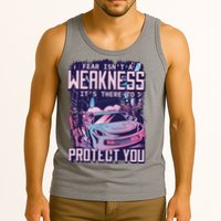 Fear Isn't A Weakness It's There To Protect You Race Car Zombie Tank Top
