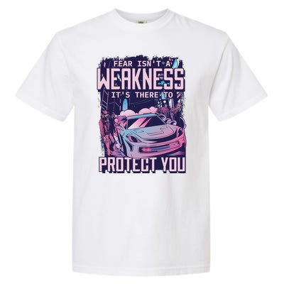 Fear Isn't A Weakness It's There To Protect You Race Car Zombie Garment-Dyed Heavyweight T-Shirt