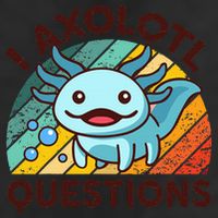 Funny I Axolotl Questions Retro Cool Comfort Performance Bucket Hat