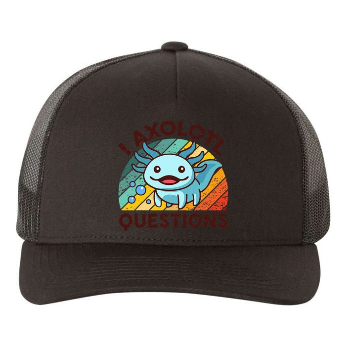 Funny I Axolotl Questions Retro Yupoong Adult 5-Panel Trucker Hat