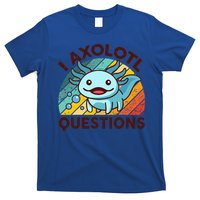 Funny I Axolotl Questions Retro T-Shirt