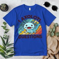Funny I Axolotl Questions Retro Premium T-Shirt