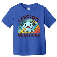 Funny I Axolotl Questions Retro Toddler T-Shirt