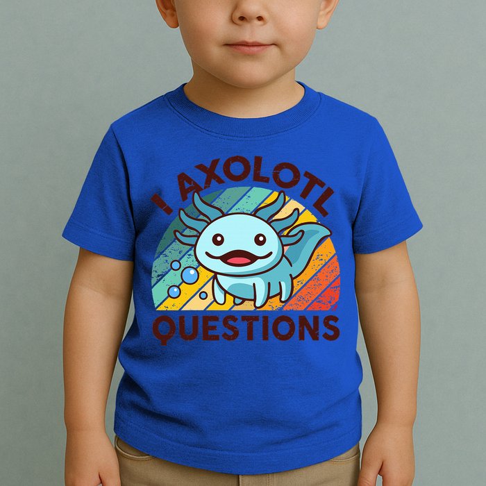 Funny I Axolotl Questions Retro Toddler T-Shirt