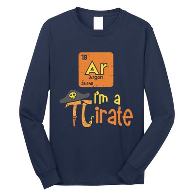Funny Im A Pirate Pi Day Argon Ar Chemistry Math Boy Long Sleeve Shirt