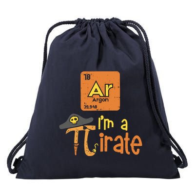Funny Im A Pirate Pi Day Argon Ar Chemistry Math Boy Drawstring Bag