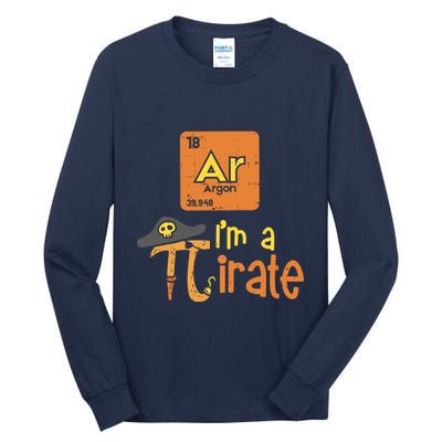 Funny Im A Pirate Pi Day Argon Ar Chemistry Math Boy Tall Long Sleeve T-Shirt