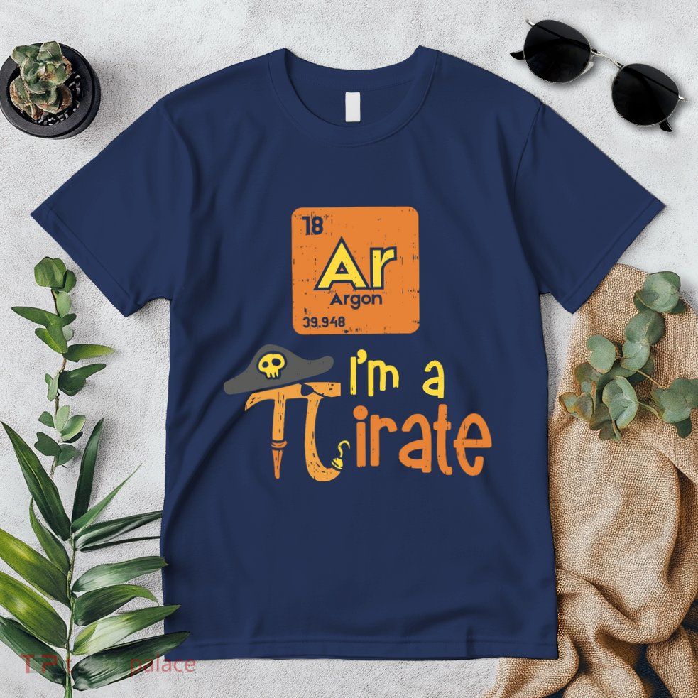 Funny Im A Pirate Pi Day Argon Ar Chemistry Math Boy Premium T-Shirt