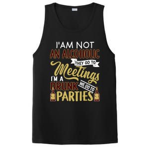 Funny I Am Not An Alcoholic Im A Drunk Parties Cute Gift PosiCharge Competitor Tank