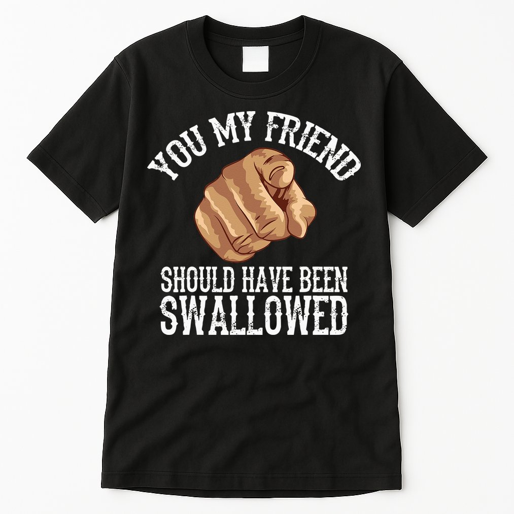 Funny Inappropriate Adult Humor Sarcastic Sex Gift Rude Gag Tall T-Shirt