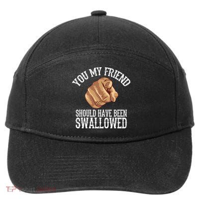 Funny Inappropriate Adult Humor Sarcastic Sex Gift Rude Gag 7-Panel Snapback Hat