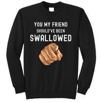 Funny Inappropriate Adult Humor Sarcastic Sex Gift Rude Gag Tall Sweatshirt