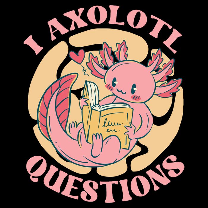 Funny I Axolotl Questions Cute Axolotl Girl Backpack